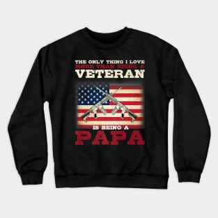 Veteran Papa Father Day Crewneck Sweatshirt